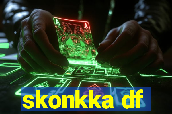 skonkka df